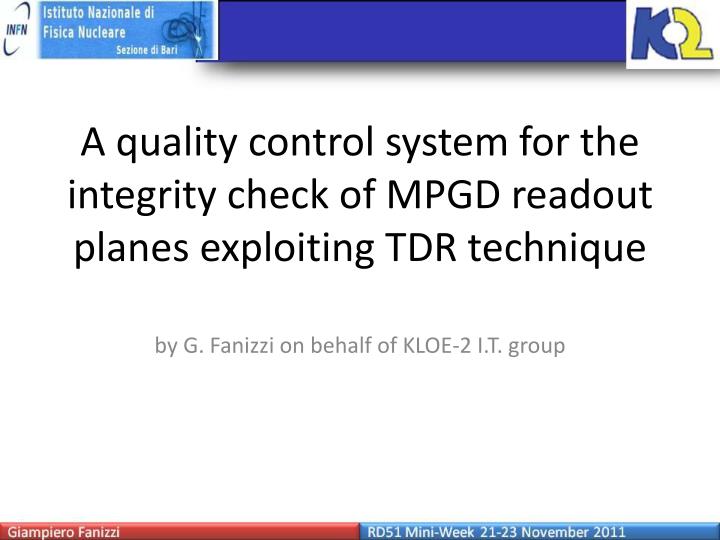 a quality control system for the integrity check of mpgd readout planes exploiting tdr technique