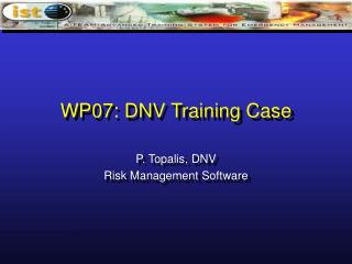 WP07: DNV Training Case