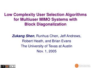 Low Complexity User Selection Algorithms for Multiuser MIMO Systems with Block Diagonalization
