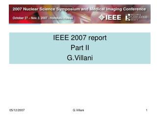 IEEE 2007 report Part II G.Villani