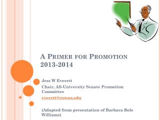 A Primer for Promotion 2013-2014