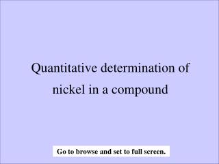 Quantitative determination of nickel in a compound