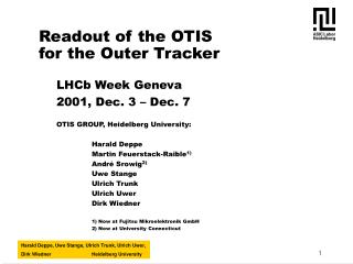 Readout of the OTIS for the Outer Tracker