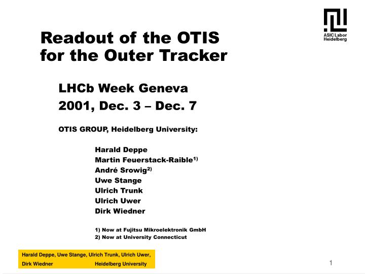 readout of the otis for the outer tracker