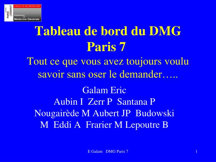 tableau de bord du dmg paris 7 tout ce que vous avez toujours voulu savoir sans oser le demander