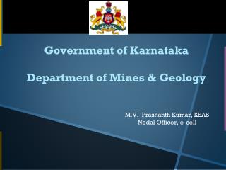 Government of Karnataka Department of Mines &amp; Geology