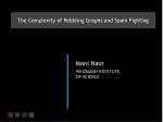 The Complexity of Pebbling Graphs and Spam Fighting - slide 1