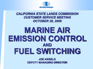 CALIFORNIA STATE LANDS COMMISSION CUSTOMER SERVICE MEETING OCTOBER 28, 2009