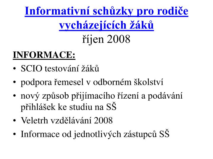 informativn sch zky pro rodi e vych zej c ch k jen 2008