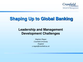 Shaping Up to Global Banking