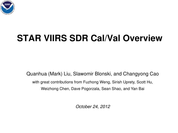 star viirs sdr cal val overview