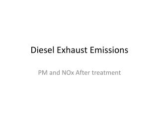 Diesel Exhaust Emissions