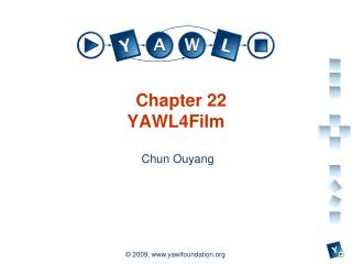 Chapter 22 YAWL4Film