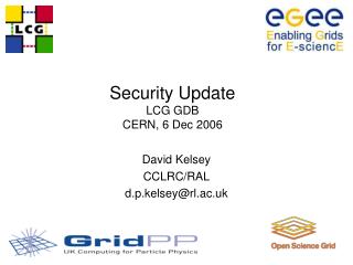 Security Update LCG GDB CERN, 6 Dec 2006