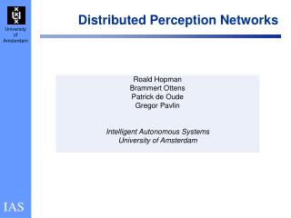 Distributed Perception Networks