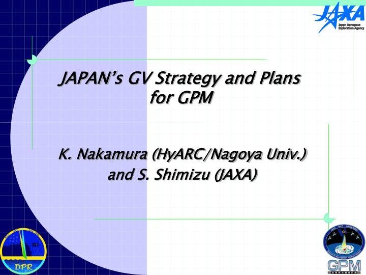 japan s gv strategy and plans for gpm