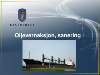 oljevernaksjon sanering