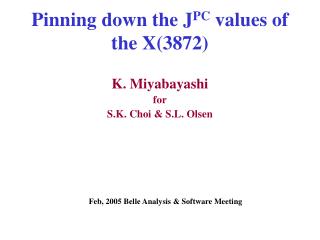 Pinning down the J PC values of the X(3872)