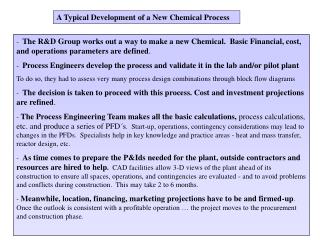 A Typical Development of a New Chemical Process