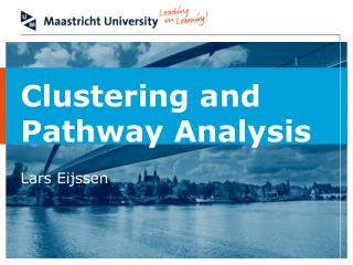 Clustering and Pathway Analysis