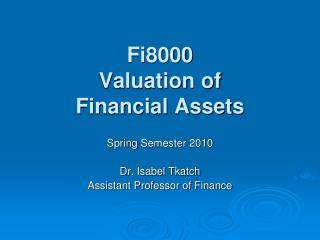 Fi8000 Valuation of Financial Assets