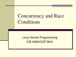 Concurrency and Race Conditions