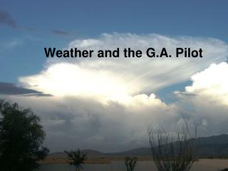 Weather and the G.A. Pilot