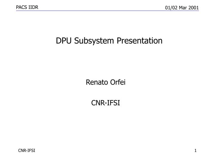 dpu subsystem presentation
