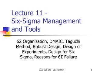 Lecture 11 - Six-Sigma Management and Tools
