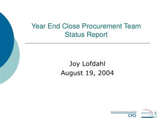 Year End Close Procurement Team Status Report