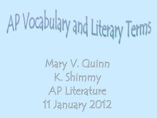 AP Vocabulary and Literary Terms