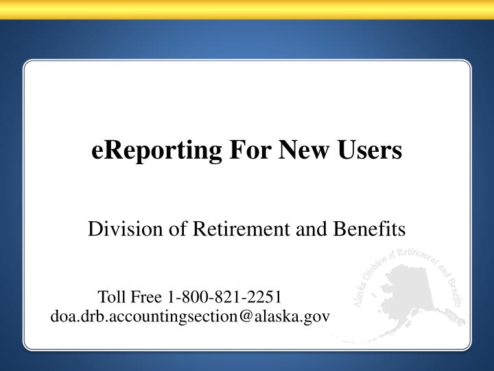 ereporting for new users