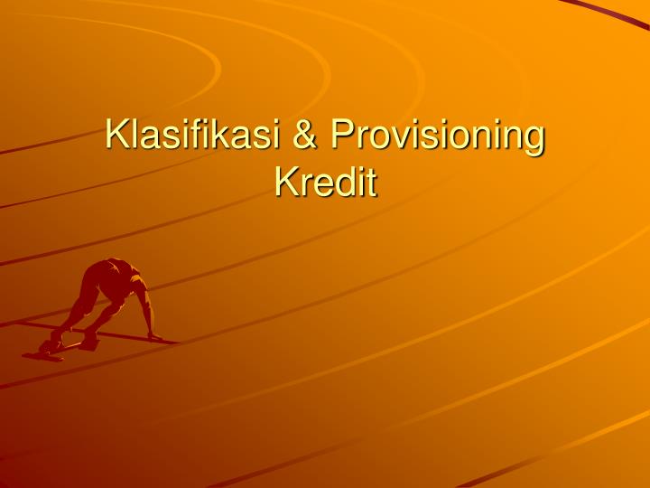klasifikasi provisioning kredit