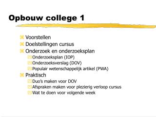 opbouw college 1