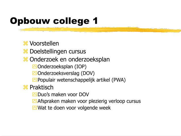 opbouw college 1