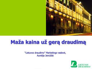 ma a kaina u ger draudim