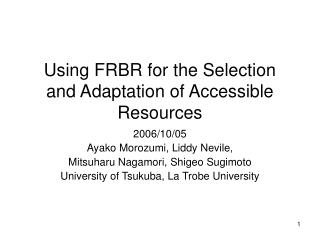 Using FRBR for the Selection and Adaptation of Accessible Resources