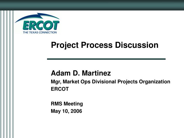project process discussion