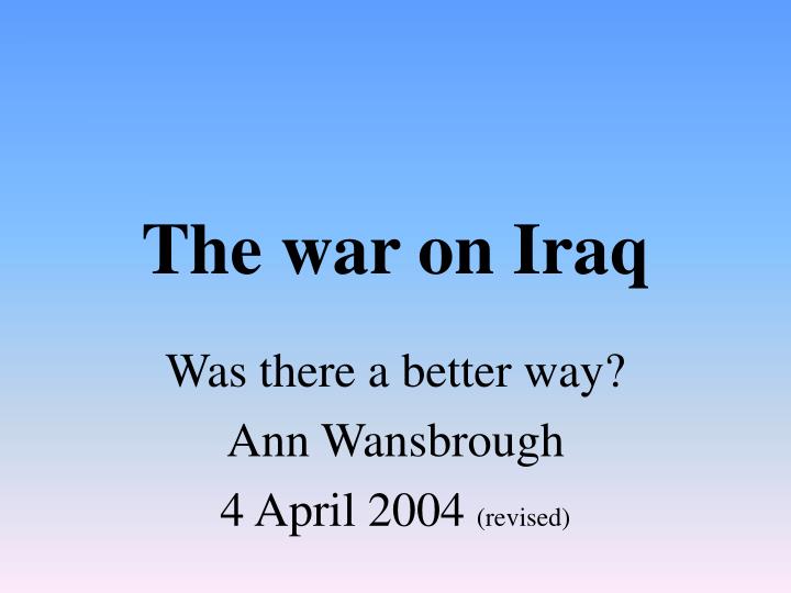 the war on iraq