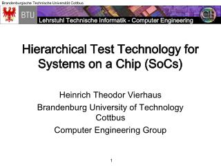 Hierarchical Test Technology for Systems on a Chip (SoCs)