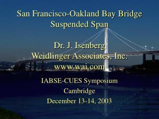 IABSE-CUES Symposium Cambridge December 13-14, 2003