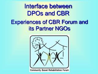 Interface between DPOs and CBR