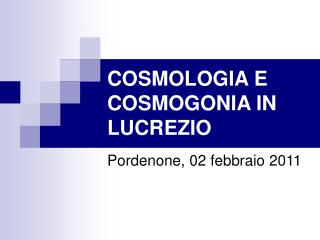 cosmologia e cosmogonia in lucrezio