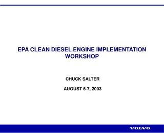 EPA CLEAN DIESEL ENGINE IMPLEMENTATION WORKSHOP