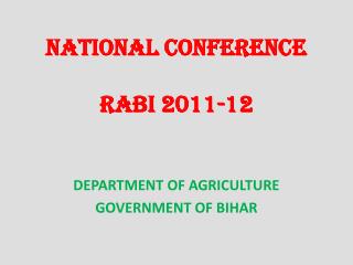 NATIONAL CONFERENCE RABI 2011-12