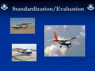 Standardization/Evaluation