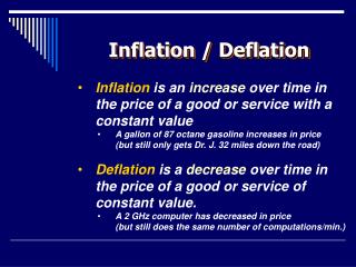 Inflation / Deflation