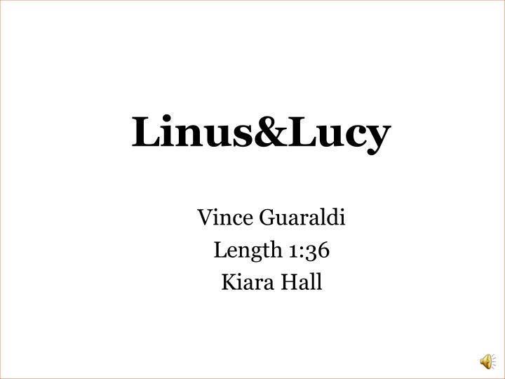 vince guaraldi length 1 36 kiara hall