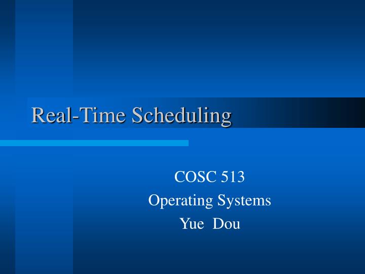 real time scheduling