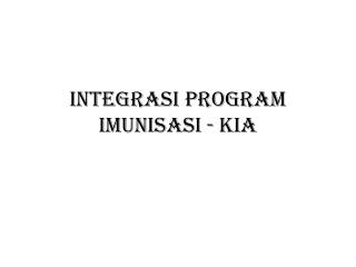 integrasi program imunisasi kia